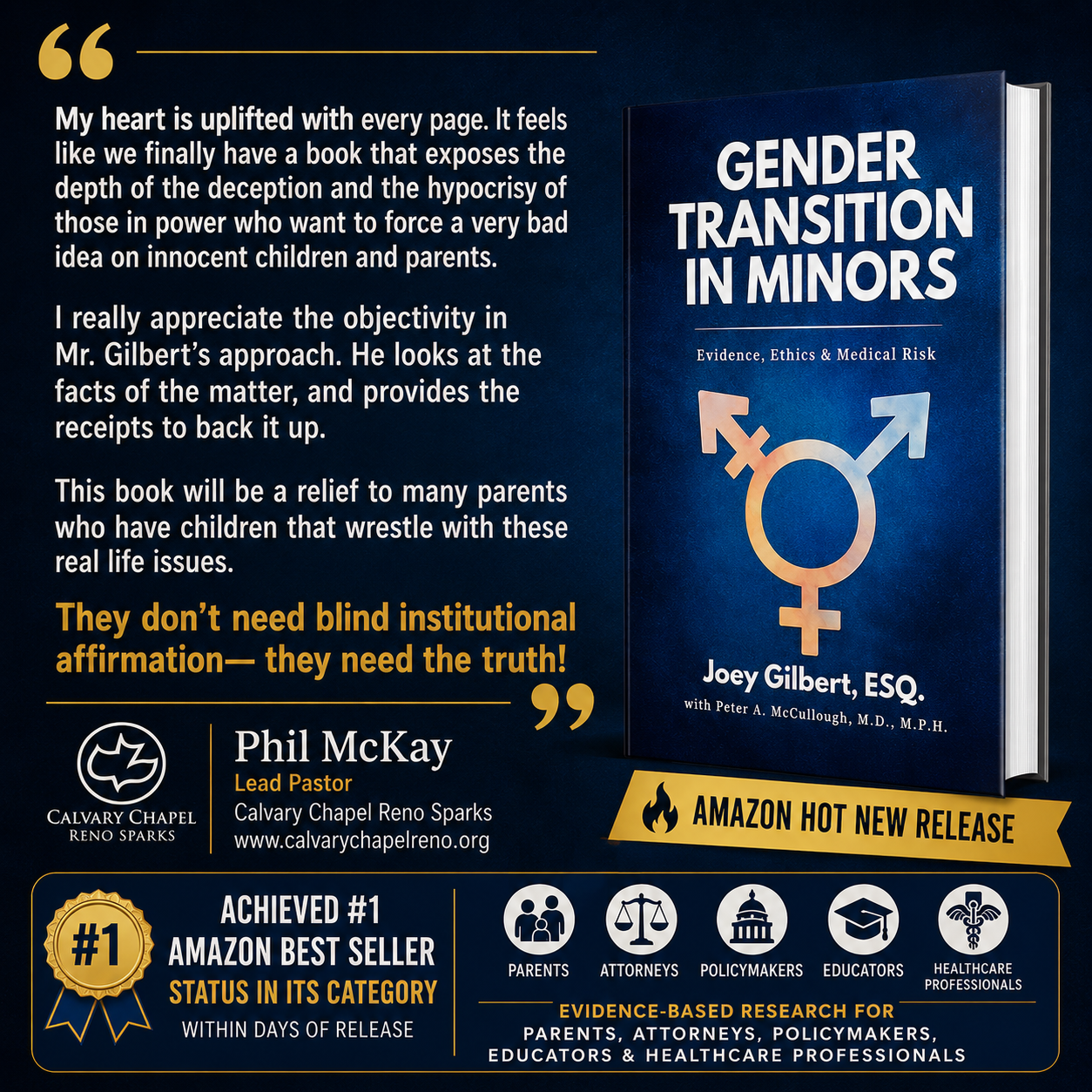 Gender Transition in Minors: #1 Amazon Best Seller in its category within days of release, endorsed by Pastor Phil McKay of Calvary Chapel Reno Sparks